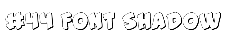 #44 Font Shadow font preview
