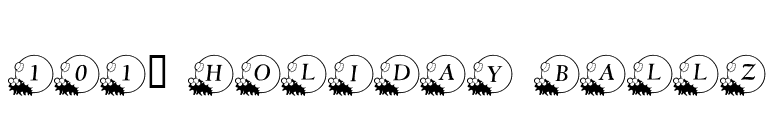 101! Holiday BallZ font preview
