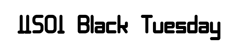 11S01 Black Tuesday font preview