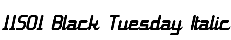 11S01 Black Tuesday Italic font preview