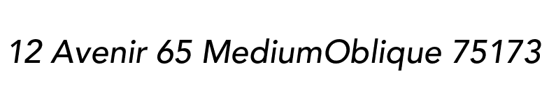 12 Avenir 65 MediumOblique 75173 font preview