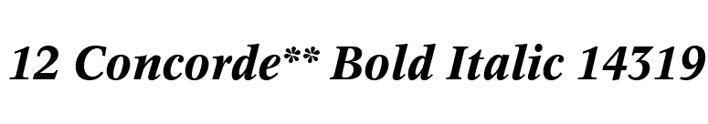12 Concorde** Bold Italic 14319 font preview