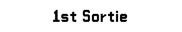 1st Sortie font preview