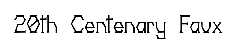 20th Centenary Faux font preview