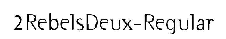 2RebelsDeux-Regular font preview
