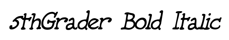 5thGrader Bold Italic font preview