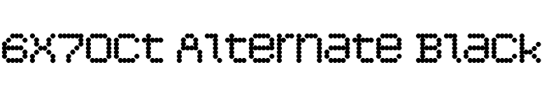 6x7oct Alternate Black font preview