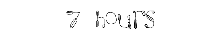 7 hours font preview