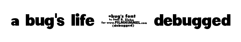 a bug's life - debugged font preview