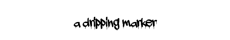 a dripping marker font preview