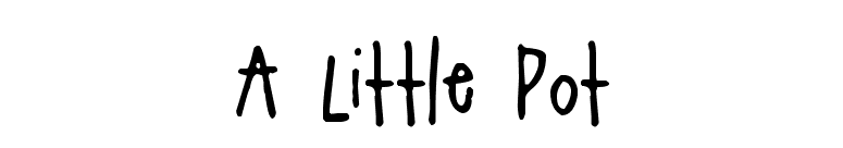 A Little Pot font preview