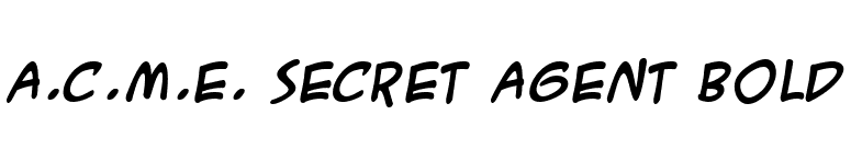 A.C.M.E. Secret Agent Bold font preview