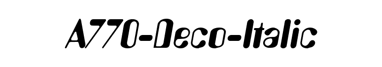 A770-Deco-Italic font preview
