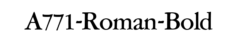 A771-Roman-Bold font preview