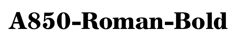 A850-Roman-Bold font preview