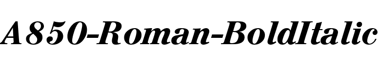A850-Roman-BoldItalic font preview