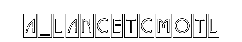 a_LancetCmOtl font preview