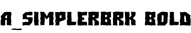 a_SimplerBrk Bold font preview