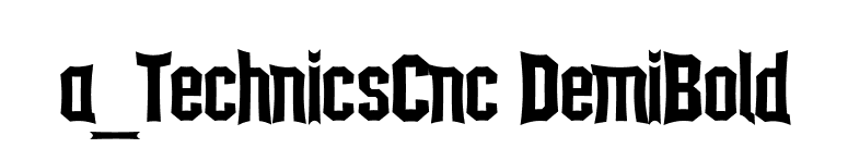 a_TechnicsCnc DemiBold font preview
