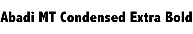 Abadi MT Condensed Extra Bold font preview