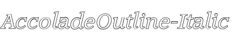 AccoladeOutline-Italic font preview