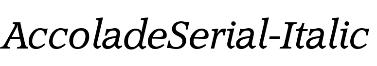 AccoladeSerial-Italic font preview