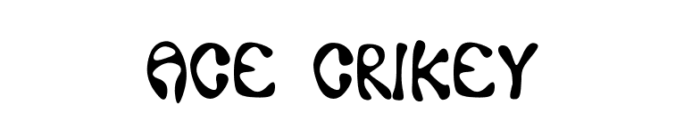 Ace Crikey font preview