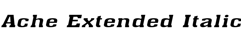 Ache Extended Italic font preview
