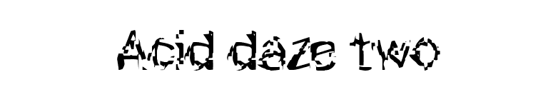 Acid daze two font preview