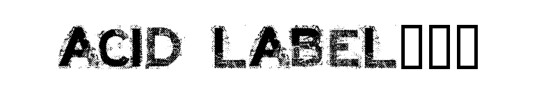 ACID LABEL___ font preview