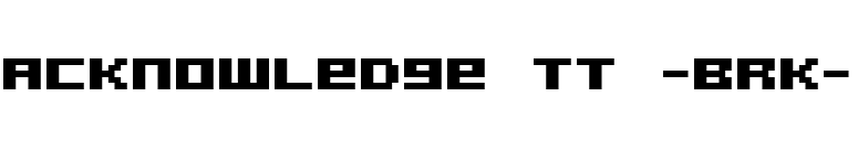 Acknowledge TT -BRK- font preview