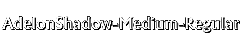 AdelonShadow-Medium-Regular font preview