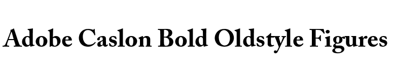 Adobe Caslon Bold Oldstyle Figures font preview