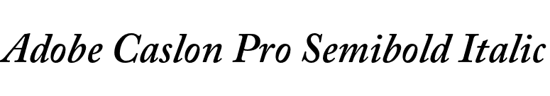 Adobe Caslon Pro Semibold Italic font preview