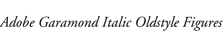 Adobe Garamond Italic Oldstyle Figures font preview