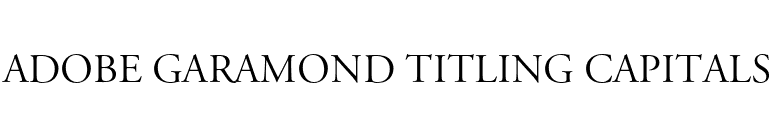 Adobe Garamond Titling Capitals font preview