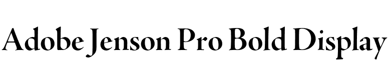 Adobe Jenson Pro Bold Display font preview
