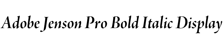 Adobe Jenson Pro Bold Italic Display font preview