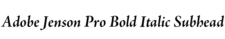 Adobe Jenson Pro Bold Italic Subhead font preview