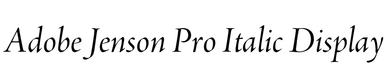 Adobe Jenson Pro Italic Display font preview