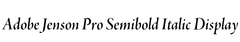 Adobe Jenson Pro Semibold Italic Display font preview