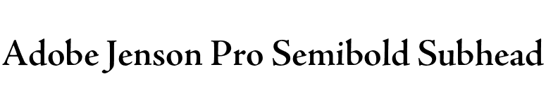 Adobe Jenson Pro Semibold Subhead font preview