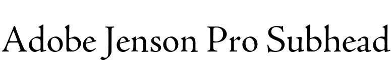 Adobe Jenson Pro Subhead font preview
