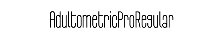 AdultometricProRegular font preview