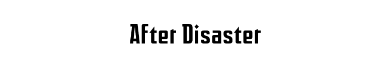 After Disaster font preview