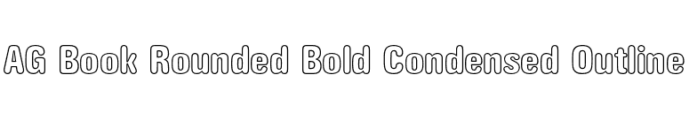 AG Book Rounded Bold Condensed Outline font preview
