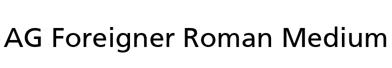 AG Foreigner Roman Medium font preview