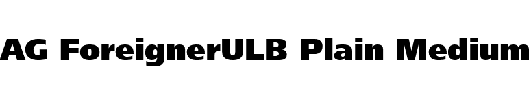 AG ForeignerULB Plain Medium font preview
