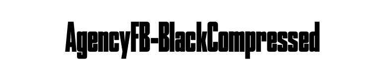 AgencyFB-BlackCompressed font preview