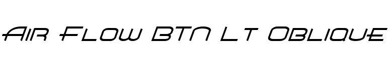 Air Flow BTN Lt Oblique font preview